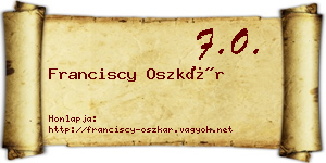 Franciscy Oszkár névjegykártya